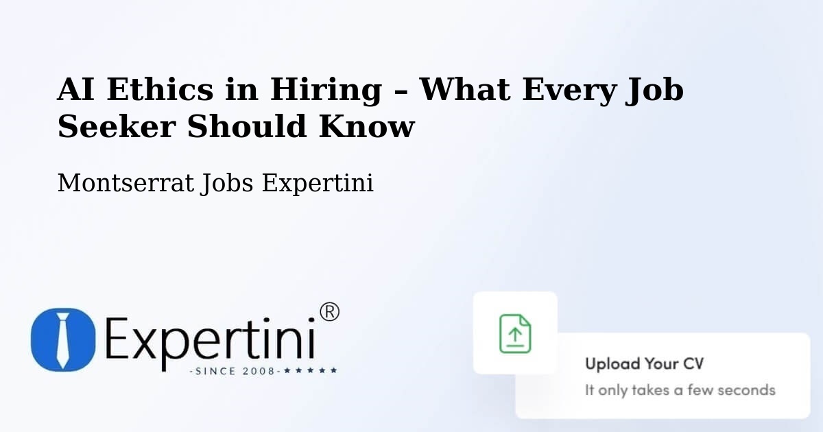 AI Ethics in Recruitment & Hiring – Marko Bottom - Marko Bottom, Montserrat Jobs Expertini