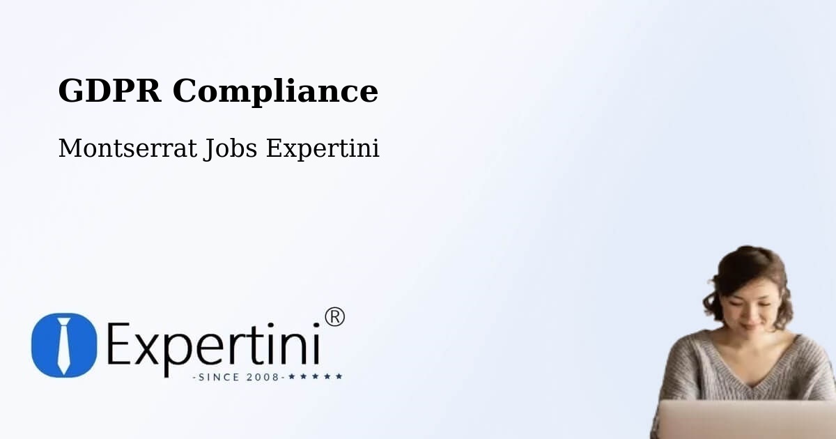 EU GDPR Compliance Statement – Marko Bottom - Montserrat Jobs Expertini