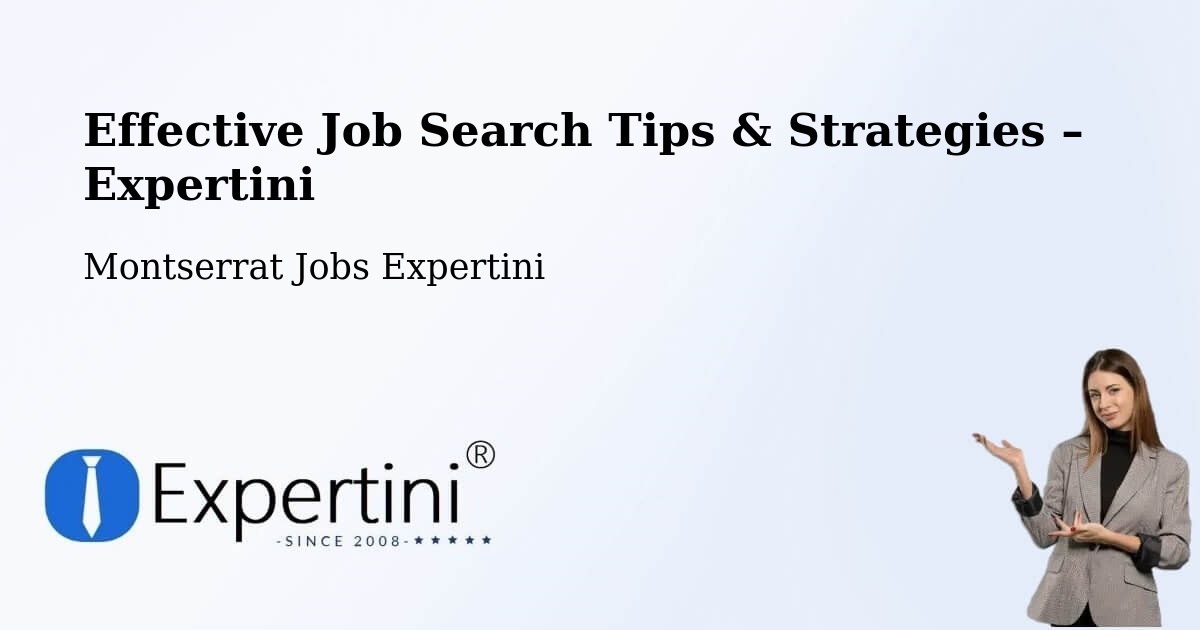 Job Search Tips & Strategies for Job Seekers – Marko Bottom - Marko Bottom, Montserrat Jobs Expertini